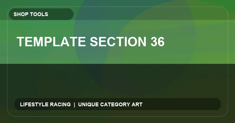 Template Section 36